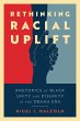 Rethinking Racial Uplift (eBook, ePUB) - Bild 1