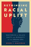 Rethinking Racial Uplift (eBook, ePUB)