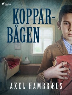 Kopparbågen (eBook, ePUB) - Hambræus, Axel