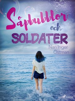 Cover Såpbubblor och soldater (eBook, ePUB)