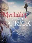 Myrhålet (eBook, ePUB)
