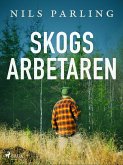 Skogsarbetaren (eBook, ePUB)