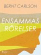Ensammas rörelser (eBook, ePUB) - Bild 1
