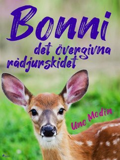 Bonni, det övergivna rådjurskidet (eBook, ePUB) Cover Bonni, det övergivna rådjurskidet (eBook, ePUB)