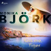 Kiss me, Tiger (MP3-Download)
