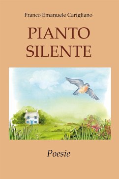 Pianto Silente (eBook, ePUB) - Emanuele Carigliano, Franco