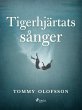 Tigerhjärtats sånger (eBook, ePUB) - Bild 1