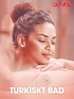 Cover Turkiskt bad - erotiska noveller (eBook, ePUB)