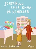 Josefin och lilla Emma på semester (eBook, ePUB)