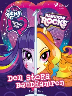 Cover Equestria Girls - Den stora bandkampen (eBook, ePUB)