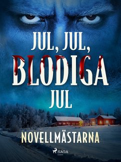 Cover Jul, jul, blodiga jul (eBook, ePUB)