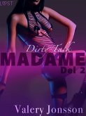 Madame 2: Dirty Talk - erotisk novell (eBook, ePUB) Madame 2: Dirty Talk - erotisk novell (eBook, ePUB)