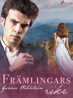 Främlingars rike (eBook, ePUB) - Wahlström, Gunnar