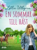 En sommar till häst (eBook, ePUB)