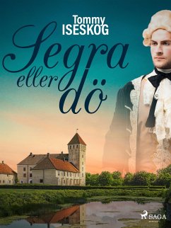 Cover Segra eller dö (eBook, ePUB)