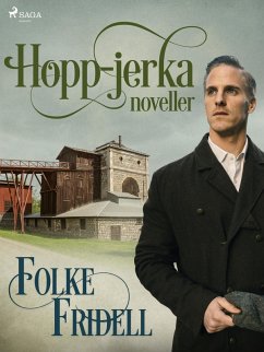 Hopp-jerka : noveller (eBook, ePUB) - Fridell, Folke