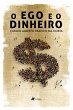 O ego e o dinheiro (eBook, ePUB) - Bild 1