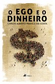 O ego e o dinheiro (eBook, ePUB)