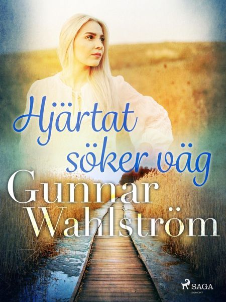 Hjärtat söker väg (eBook, ePUB) Hjärtat söker väg (eBook, ePUB)