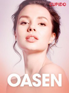 Cover Oasen - erotiska noveller (eBook, ePUB)