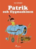 Patrik och flygmaskinen (eBook, ePUB)