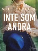 Inte som andra (eBook, ePUB)