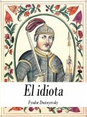 El idiota (eBook, ePUB)