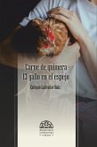 Carne de quimera (eBook, ePUB)