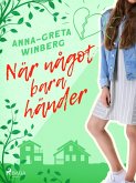 När något bara händer (eBook, ePUB)