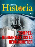 Tempelriddarnas sista hemligheter (eBook, ePUB)