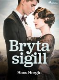 Bryta sigill (eBook, ePUB)