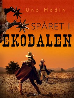 Spåret i Ekodalen (eBook, ePUB) - Modin, Uno