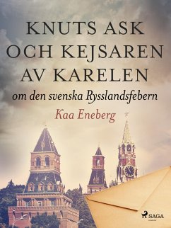 Knuts ask och kejsaren av Karelen (eBook, ePUB) - Eneberg, Kaa