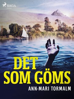Det som göms (eBook, ePUB) - Tormalm, Ann-Mari