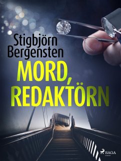 Mord, redaktörn (eBook, ePUB) - Bergensten, Stigbjörn