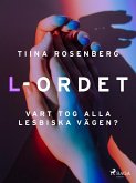 L-ordet (eBook, ePUB) L-ordet (eBook, ePUB)