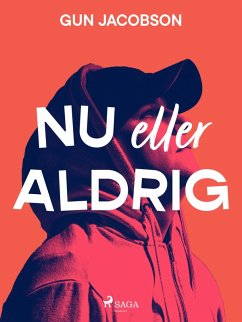 Cover Nu eller aldrig (eBook, ePUB)