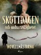 Skottdagen och andra ruskigheter... - Bild 1