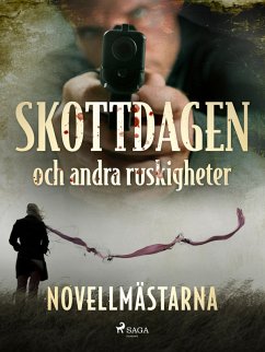 Cover Skottdagen och andra ruskigheter (eBook, ePUB)
