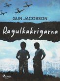 Ragulkakrigarna (eBook, ePUB)