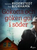 Gökotta och göken gol i söder (eBook, ePUB)