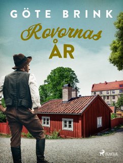 Rovornas år (eBook, ePUB) - Brink, Göte