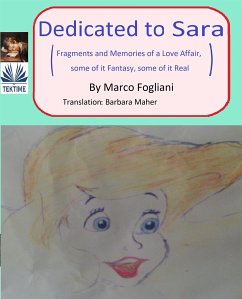 Dedicated To Sara (eBook, ePUB) - Fogliani, Marco