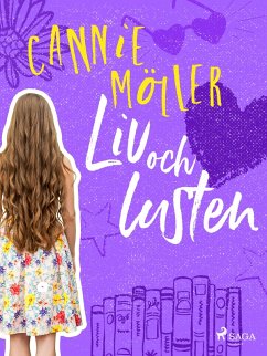 Liv och lusten (eBook, ePUB) - Möller, Cannie