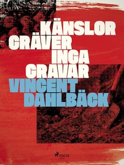 Cover Känslor gräver inga gravar (eBook, ePUB)
