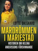 Mardrömmen i Mariestad - Historien om Helena Anderssons försvinnande (eBook, ePUB)