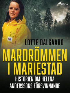 Cover Mardrömmen i Mariestad - Historien om Helena Anderssons försvinnande (eBook, ePUB)