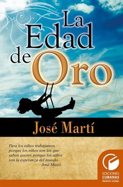 La Edad de Oro (eBook, ePUB) - Martí Pérez, José