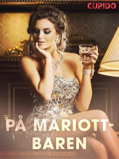 På Mariott-baren (eBook, ePUB) - Cupido