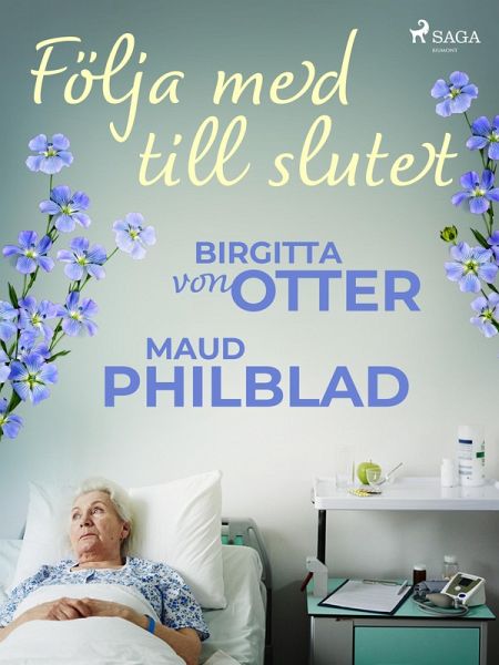 Följa med till slutet (eBook, ePUB)